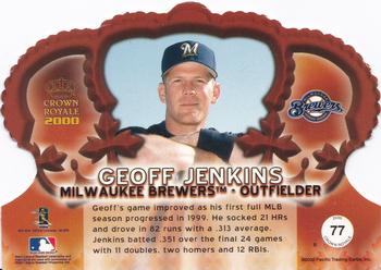 2000 Pacific Crown Royale - Red #77 Geoff Jenkins  Back