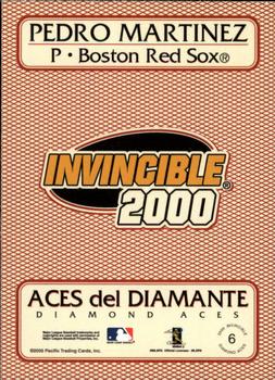 2000 Pacific Invincible - Diamond Aces 399 #6 Pedro Martinez  Back