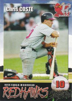 1999 Fargo-Moorhead RedHawks #NNO Chris Coste Front