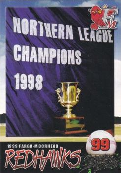 1999 Fargo-Moorhead RedHawks #NNO 1998 Northern League Champions Front