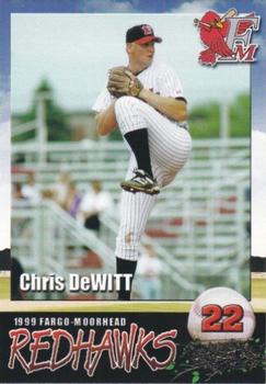 1999 Fargo-Moorhead RedHawks #NNO Chris DeWitt Front