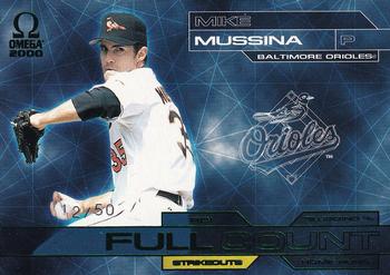 2000 Pacific Omega - Full Count Numbered #12 Mike Mussina Front