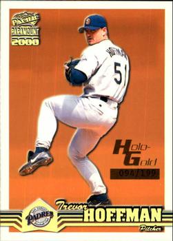 2000 Pacific Paramount - Holo-Gold #204 Trevor Hoffman  Front