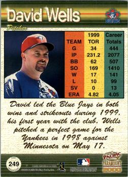 2000 Pacific Paramount - Ruby #249 David Wells Back