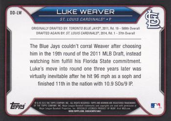 2015 Bowman Draft - Draft Dividends #DD-LW Luke Weaver Back