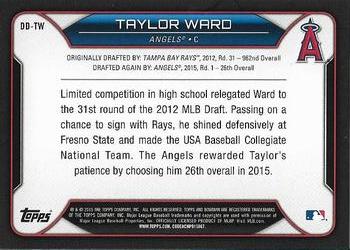 2015 Bowman Draft - Draft Dividends #DD-TW Taylor Ward Back