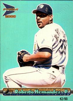 2000 Pacific Prism - Holographic Blue #139 Roberto Hernandez  Front