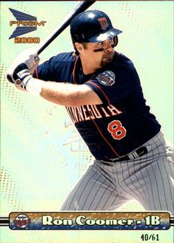 2000 Pacific Prism - Premiere Date #82 Ron Coomer  Front