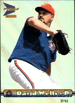 2000 Pacific Prism - Premiere Date #149 David Wells  Front