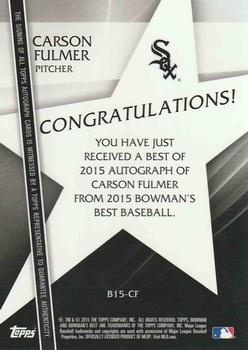 2015 Bowman's Best - Best of 2015 Autographs #B15-CF Carson Fulmer Back