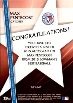 2015 Bowman's Best - Best of 2015 Autographs #B15-MP Max Pentecost Back