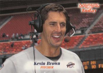 1998 Sports Illustrated Then and Now #64 Kevin Brown Front