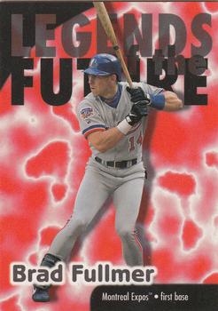 1998 Sports Illustrated Then and Now #144 Brad Fullmer Front