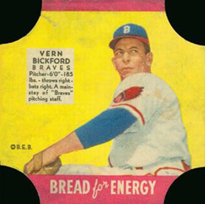 1951 Fischer's Bread for Energy #NNO Vern Bickford Front