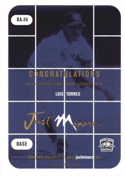 2001 Just Stuff Autographs #BA.48 Luis Torres Back