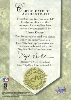 2000 SkyBox - Autographics #NNO Jason Dewey  Back