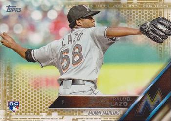 2016 Topps - Gold #436 Raudel Lazo Front