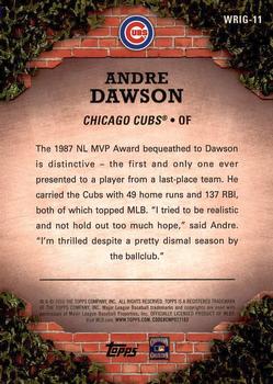 2016 Topps - 100 Years at Wrigley Field #WRIG-11 Andre Dawson Back