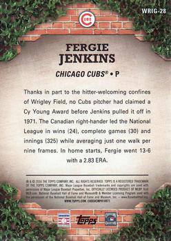 2016 Topps - 100 Years at Wrigley Field #WRIG-28 Fergie Jenkins Back