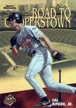 1998 Sports Illustrated Then and Now - Road to Cooperstown #9 RC Cal Ripken, Jr. Front