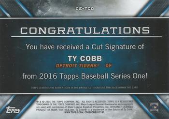 2016 Topps - Cut Signatures #CS-TCO Ty Cobb Back