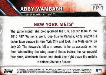 2016 Topps - First Pitch (Series 1) #FP-1 Abby Wambach Back