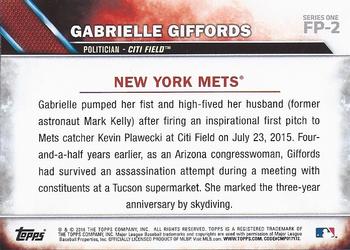 2016 Topps - First Pitch (Series 1) #FP-2 Gabrielle Giffords Back