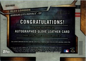 2016 Topps - Glove Leather Autographs #GLA-AGO Alex Gordon Back