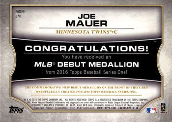 2016 Topps - MLB Debut Medallion (Series 1) #MDM-JM Joe Mauer Back
