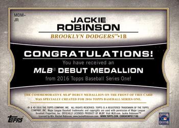 2016 Topps - MLB Debut Medallion (Series 1) #MDM-JR Jackie Robinson Back