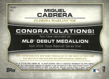 2016 Topps - MLB Debut Medallion (Series 1) #MDM-MC Miguel Cabrera Back