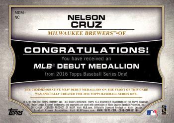 2016 Topps - MLB Debut Medallion (Series 1) #MDM-NC Nelson Cruz Back