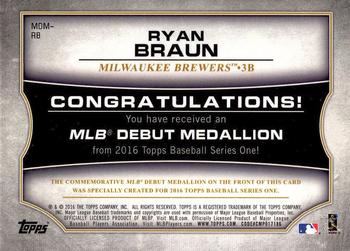 2016 Topps - MLB Debut Medallion (Series 1) #MDM-RB Ryan Braun Back