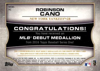 2016 Topps - MLB Debut Medallion (Series 1) #MDM-RC Robinson Cano Back