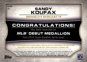 2016 Topps - MLB Debut Medallion (Series 1) #MDM-SK Sandy Koufax Back