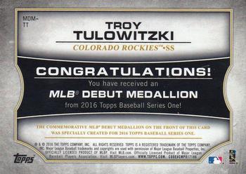 2016 Topps - MLB Debut Medallion (Series 1) #MDM-TT Troy Tulowitzki Back
