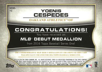 2016 Topps - MLB Debut Medallion (Series 1) #MDM-YC Yoenis Cespedes Back