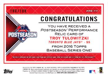 2016 Topps - Postseason Performance Relics #PPR-TT Troy Tulowitzki Back
