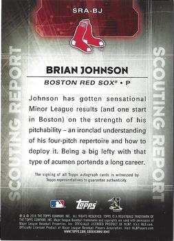 2016 Topps - Scouting Report Autographs #SRA-BJ Brian Johnson Back
