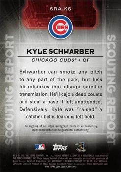 2016 Topps - Scouting Report Autographs #SRA-KS Kyle Schwarber Back