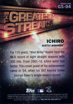 2016 Topps - The Greatest Streaks #GS-04 Ichiro Back