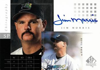 2000 SP Authentic - SP Chirography #JMo Jim Morris  Front