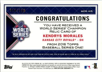 2016 Topps - World Series Champion Relics #WCR-KM Kendrys Morales Back
