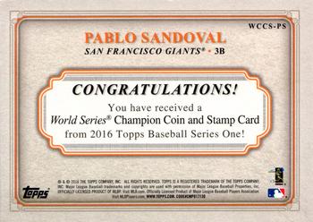 2016 Topps - World Series Champion Coin and Stamp Dime #WCCS-PS Pablo Sandoval Back