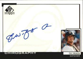 2000 SP Top Prospects - Chirography #EM Eric Munson  Front