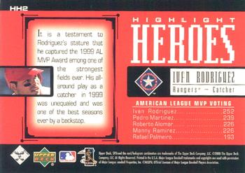 2000 SPx - Highlight Heroes #HH2 Ivan Rodriguez  Back