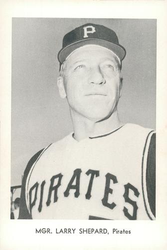 1968 Sports Service Pittsburgh Pirates #NNO Larry Shepard Front