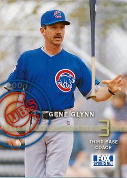 2000 Fox Sports Net Chicago Cubs #NNO Gene Glynn Front