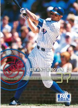 2000 Fox Sports Net Chicago Cubs #NNO Brant Brown Front