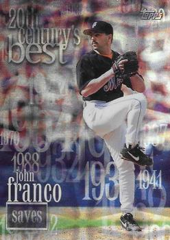 2000 Topps - 20th Century Best Sequential #CB14 John Franco Front